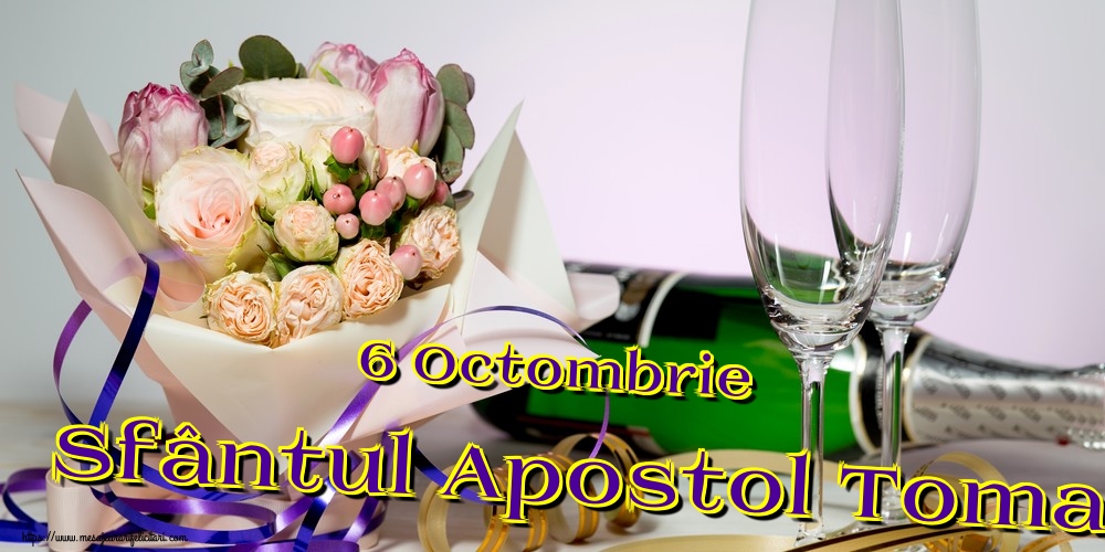 6 Octombrie Sfântul Apostol Toma