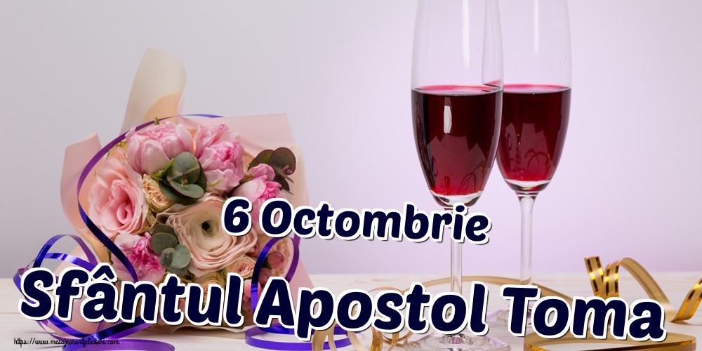 6 Octombrie Sfântul Apostol Toma
