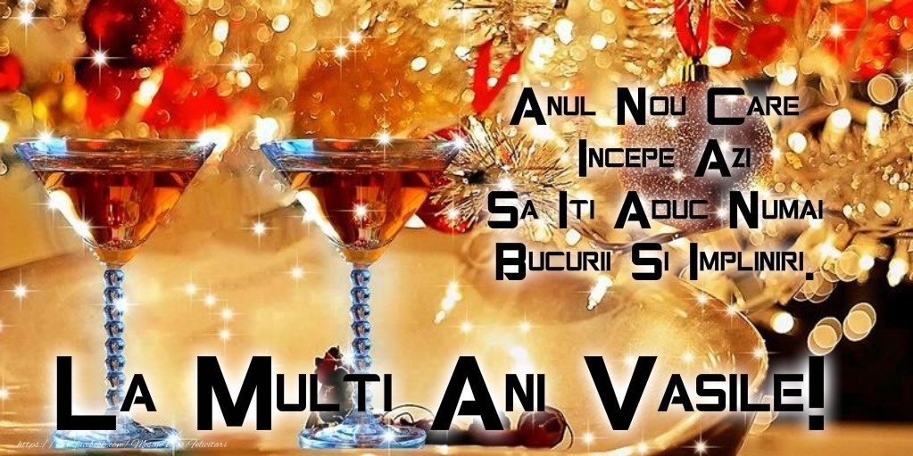 La multi ani de Sfantul Vasile!