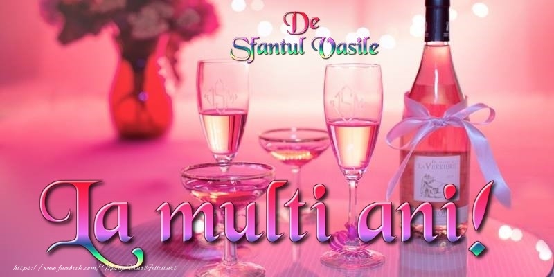 La multi ani de Sfantul Vasile!