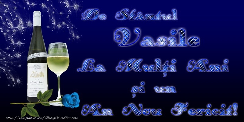 La multi ani de Sfantul Vasile!