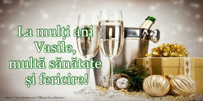 La multi ani de Sfantul Vasile!
