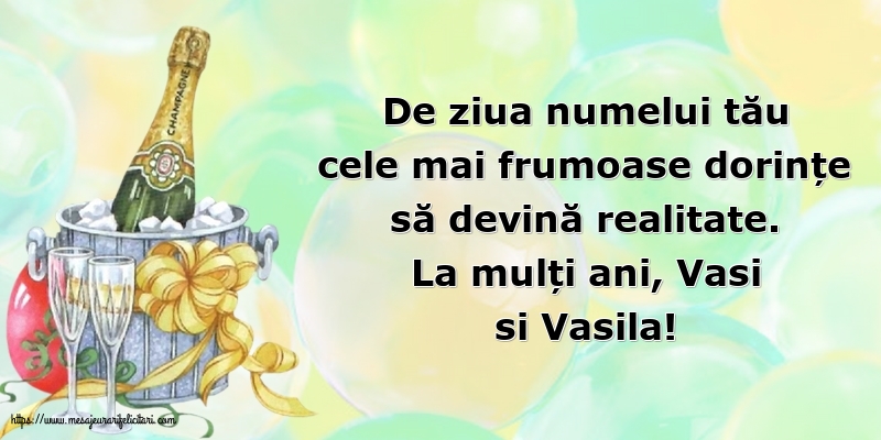 Felicitari de Sfantul Vasile - La mulți ani, Vasi si Vasila! - mesajeurarifelicitari.com