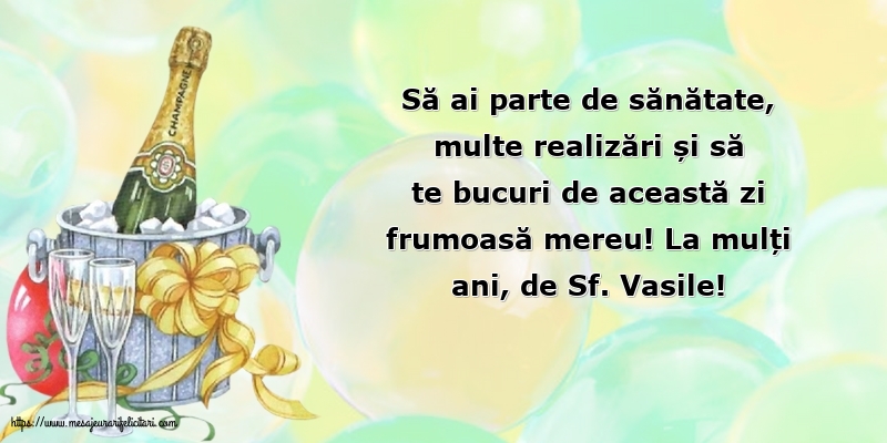 La mulți ani, de Sf. Vasile!