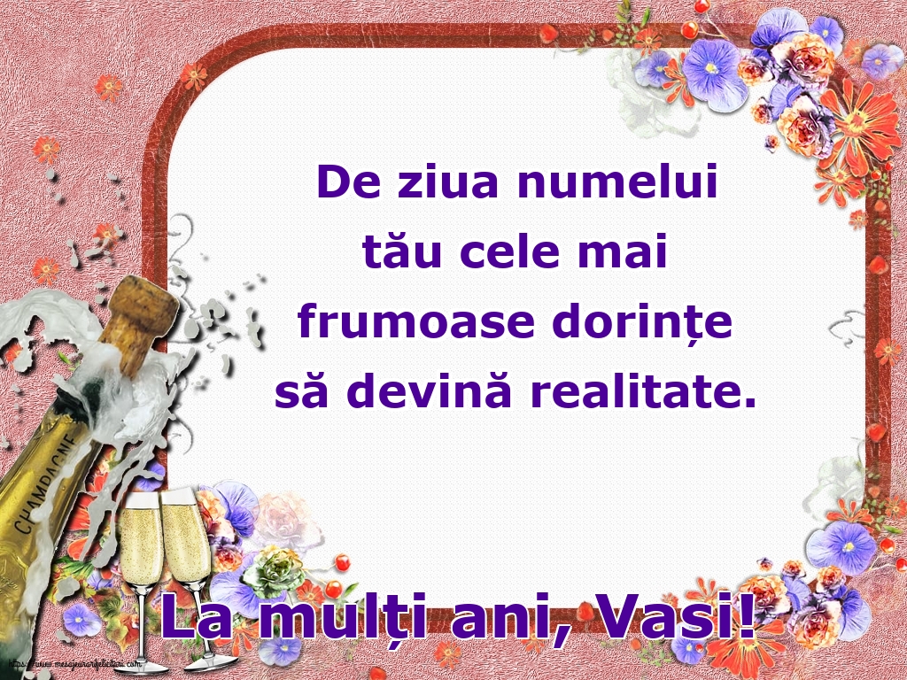 Felicitari de Sfantul Vasile - La mulți ani, Vasi! - mesajeurarifelicitari.com