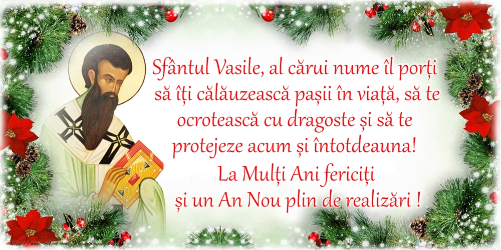 Felicitari de Sfantul Vasile - 1 Ianuarie - Sfântul Vasile - mesajeurarifelicitari.com