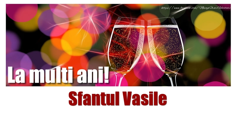 Felicitari de Sfantul Vasile - La multi ani! Sfantul Vasile - mesajeurarifelicitari.com