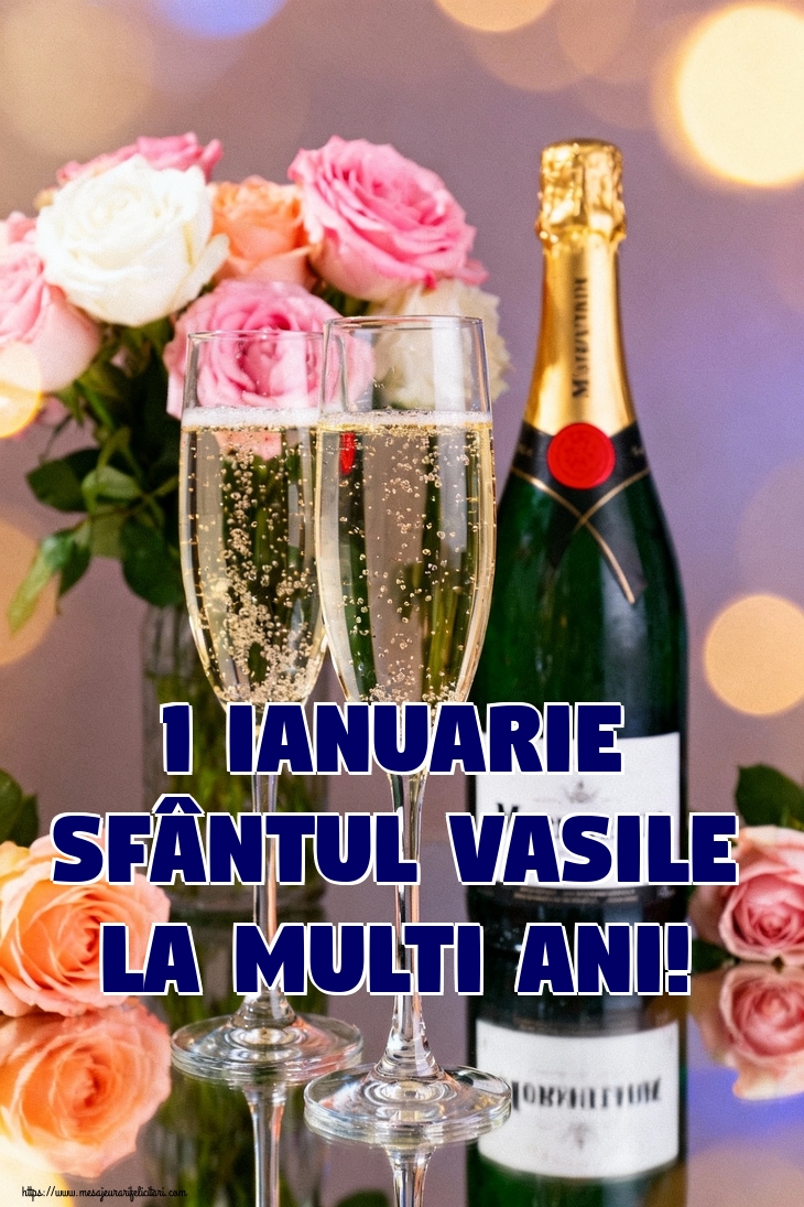 1 Ianuarie Sfântul Vasile La multi ani!