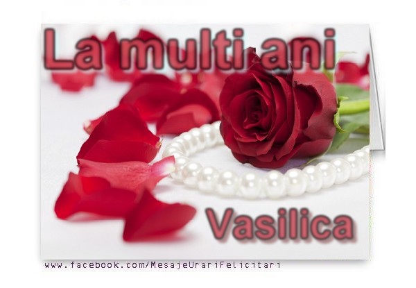 Felicitari de Sfantul Vasile - La multi ani Vasilica - mesajeurarifelicitari.com