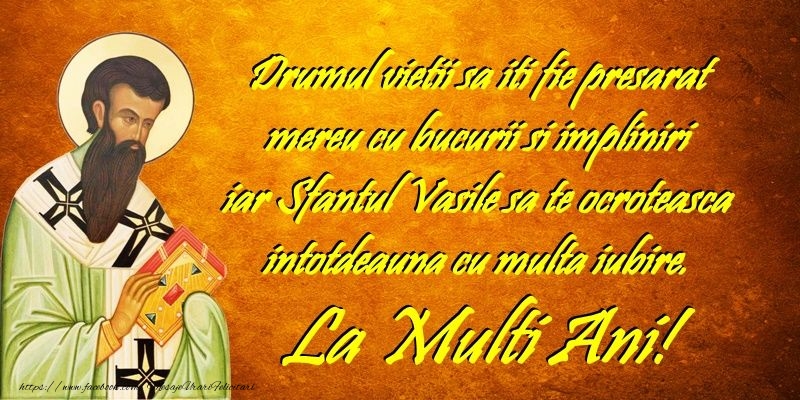 Felicitari de Sfantul Vasile - La multi ani de Sfantul Vasile! - mesajeurarifelicitari.com