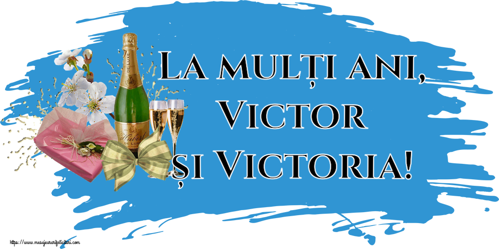 La mulți ani, Victor și Victoria! ~ șampanie, flori și bomboane