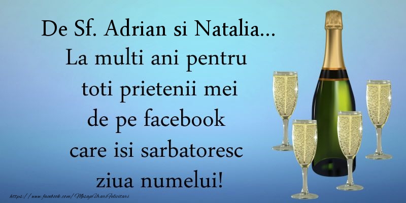 De Sf. Adrian si Natalia ... La multi ani pentru toti prietenii mei de pe facebook care isi sarbatoresc ziua numelui!