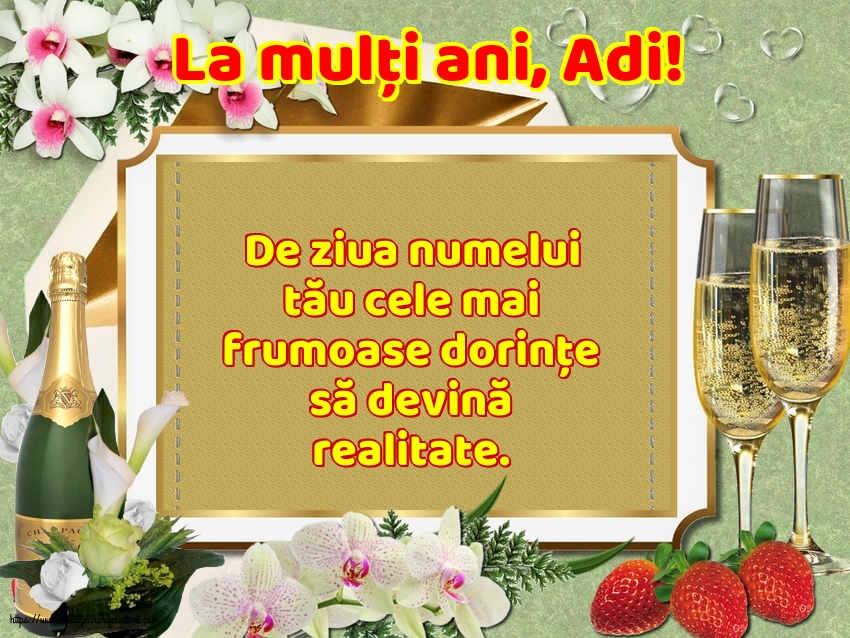 La mulți ani, Adi!