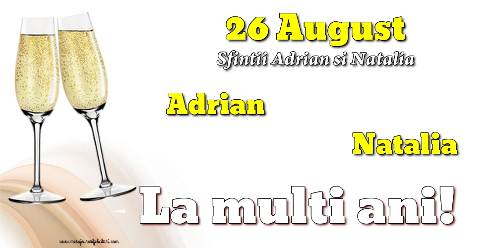 26 August - Sfintii Adrian si Natalia