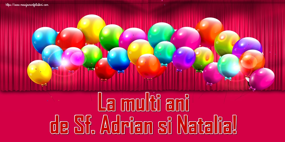 La multi ani de Sf. Adrian si Natalia!