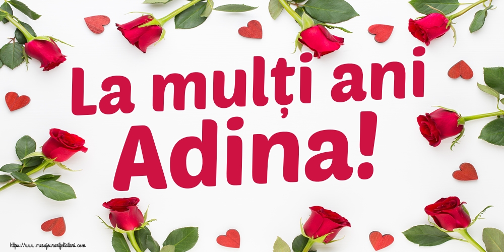 La mulți ani Adina!