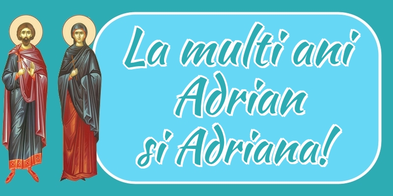 La multi ani Adrian si Adriana!