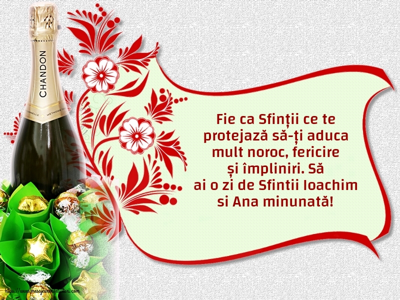 Să ai o zi de Sfintii Ioachim si Ana minunată!