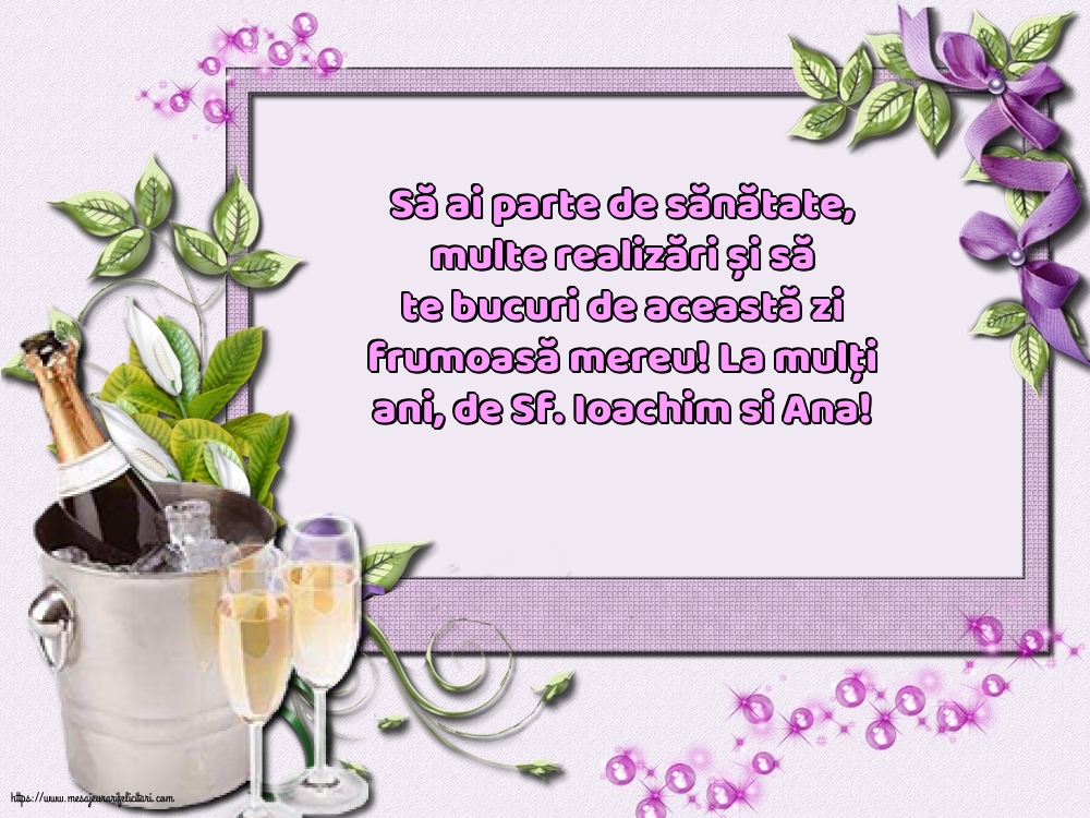 Sfintii Ioachim si Ana La mulți ani, de Sf. Ioachim si Ana!