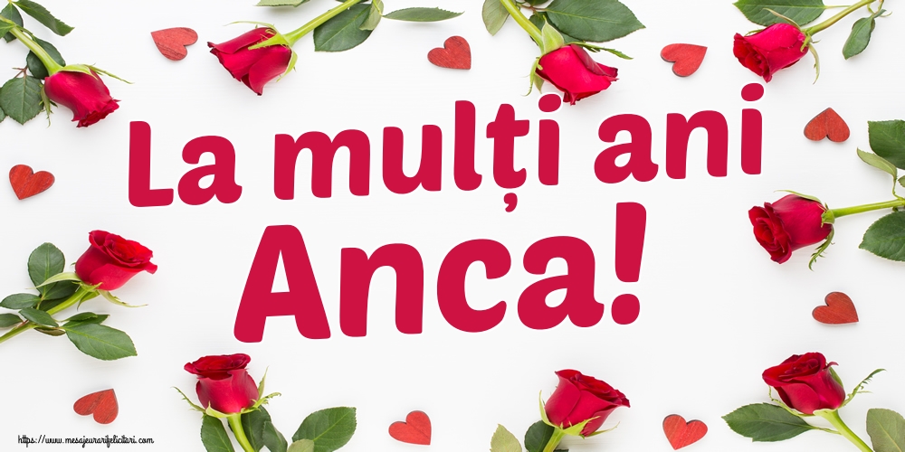 La mulți ani Anca!