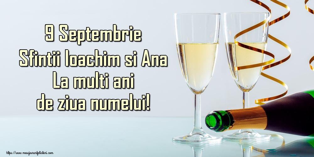 Felicitari de Sfintii Ioachim si Ana - 9 Septembrie Sfintii Ioachim si Ana La multi ani de ziua numelui! - mesajeurarifelicitari.com