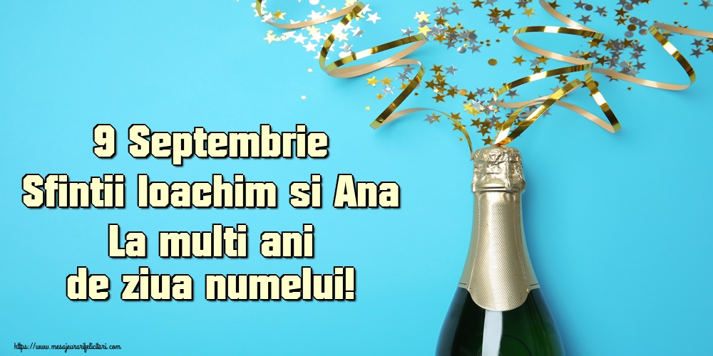 9 Septembrie Sfintii Ioachim si Ana La multi ani de ziua numelui!