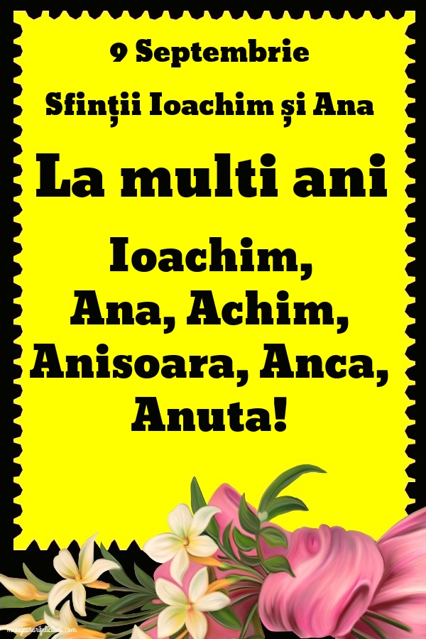 9 Septembrie Sfinții Ioachim și Ana