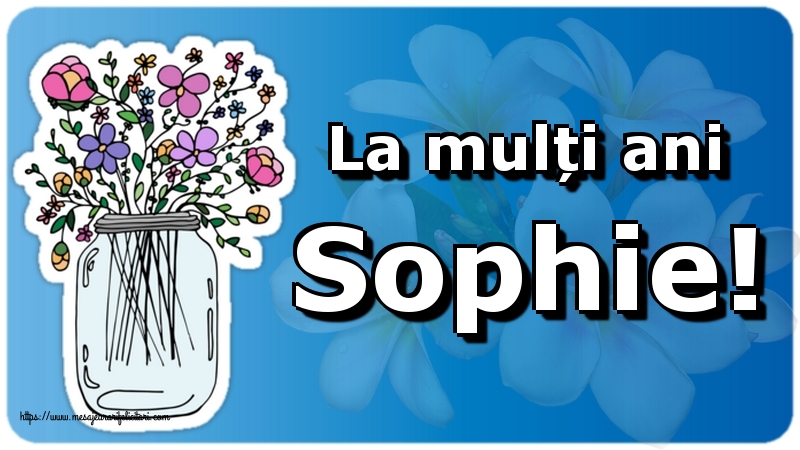 Felicitari de Sfânta Sofia - La mulți ani Sophie! - mesajeurarifelicitari.com