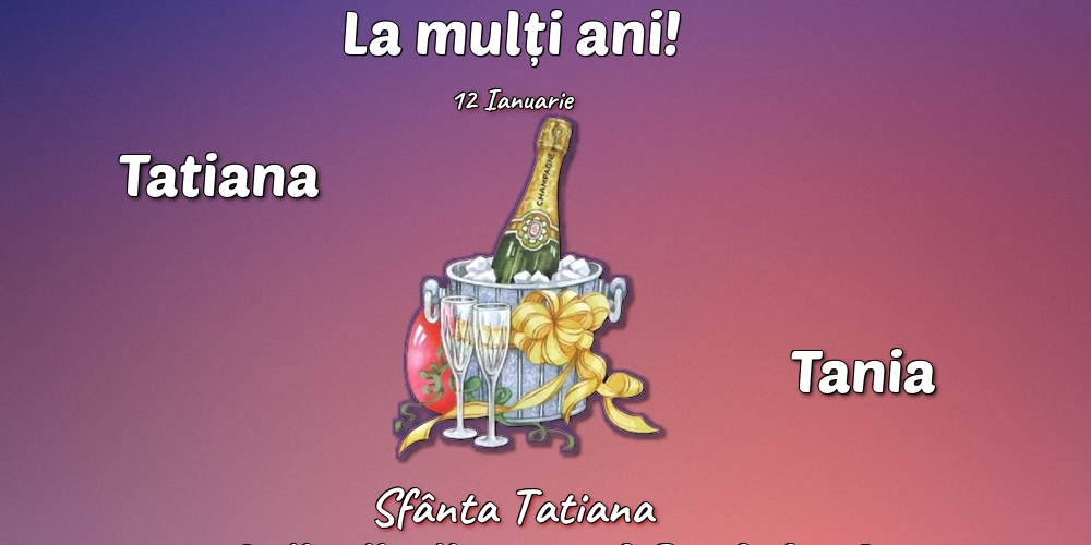 Felicitari de  Sfânta Tatiana - 12 Ianuarie - Sfânta Tatiana - mesajeurarifelicitari.com