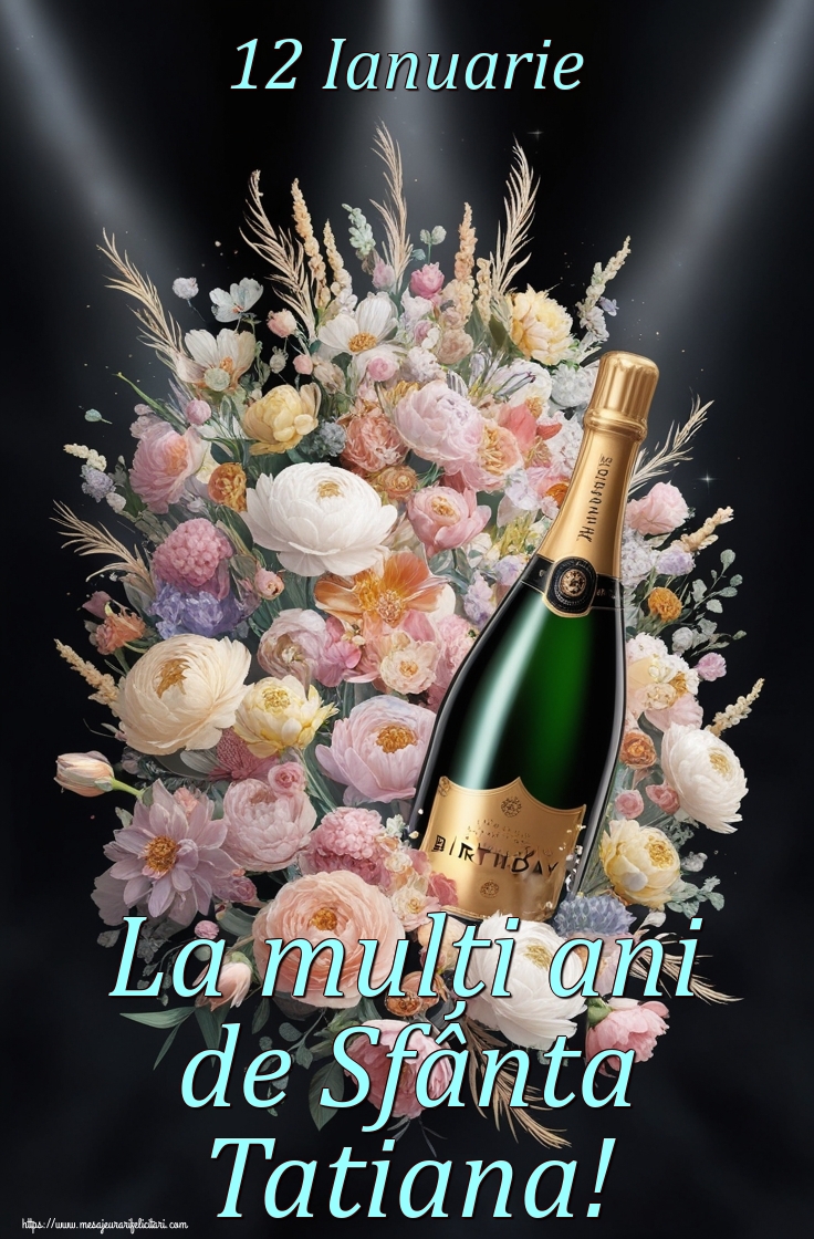 12 Ianuarie La mulți ani de Sfânta Tatiana!