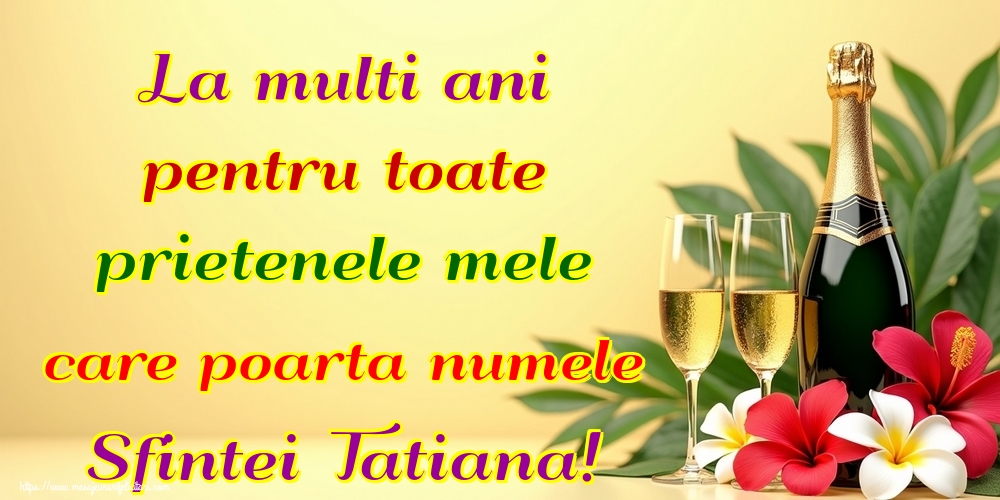 La multi ani pentru toate prietenele mele care poarta numele Sfintei Tatiana!