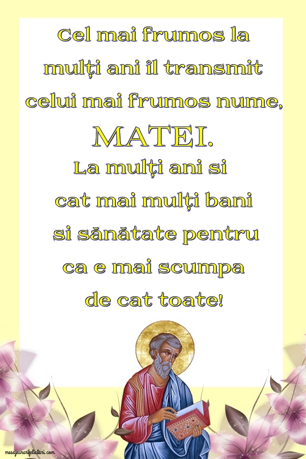 Felicitari de Sfântul Apostol Matei - Cel mai frumos la mulți ani - mesajeurarifelicitari.com