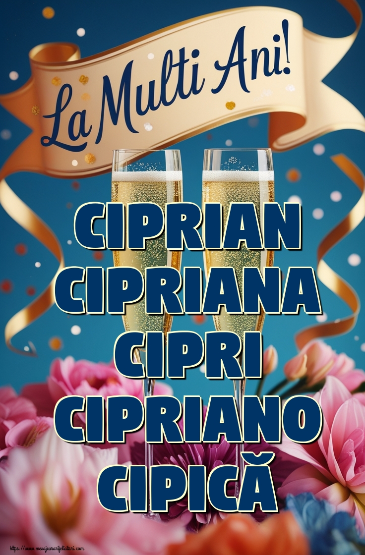 Ciprian Cipriana Cipri Cipriano Cipică