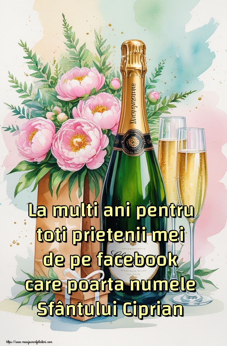 La multi ani pentru toti prietenii mei de pe facebook care poarta numele Sfântului Ciprian