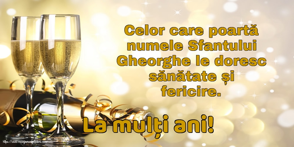 Sfântul Gheorghe La mulți ani!