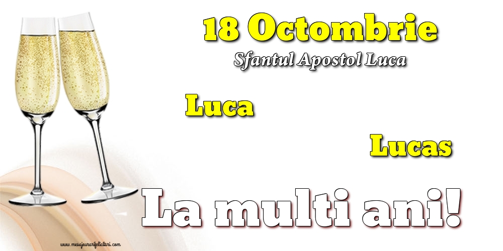 Felicitari de Sfântul Luca - 18 Octombrie - Sfantul Apostol Luca