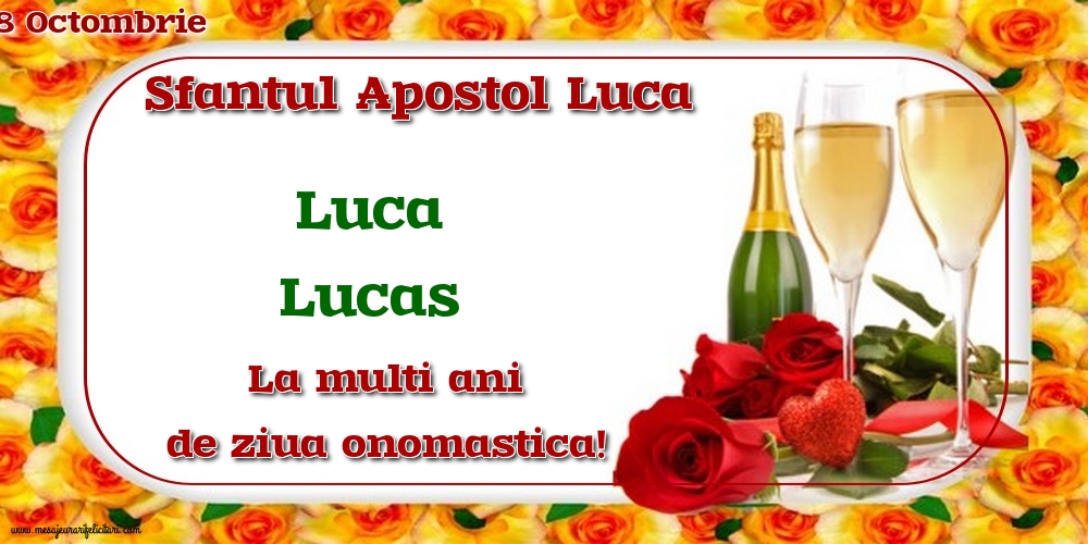 Felicitari de Sfântul Luca - 🍾🥂 18 Octombrie - Sfantul Apostol Luca - mesajeurarifelicitari.com