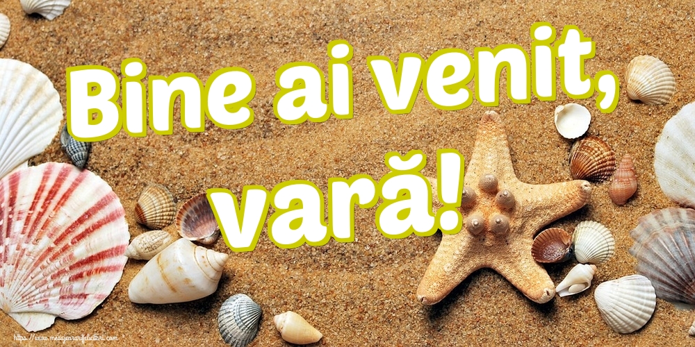 Bine ai venit, vară!