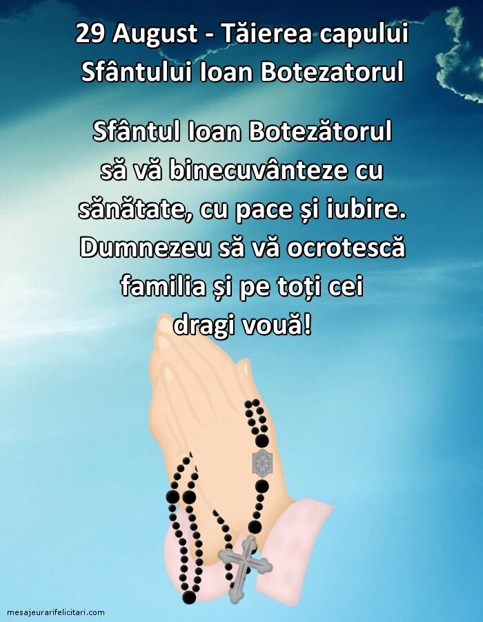 Sfântul Ioan Botezătorul să vă binecuvânteze cu sănătate