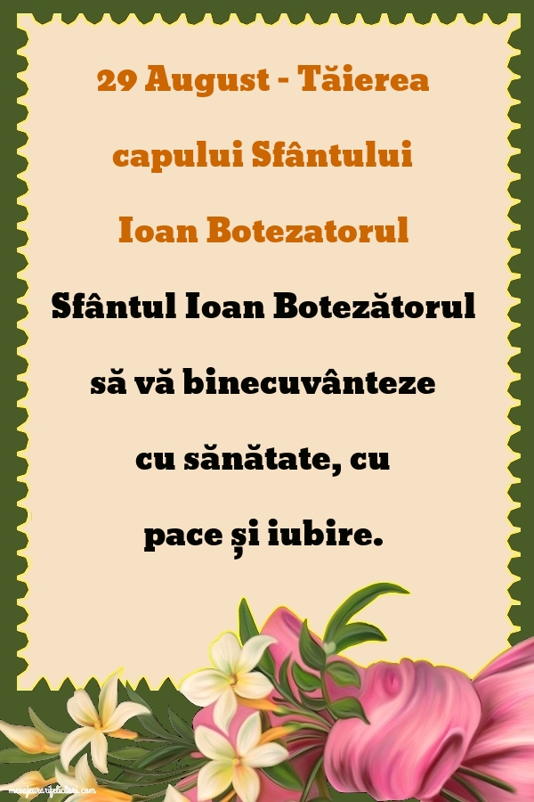 Sfântul Ioan Botezătorul să vă binecuvânteze cu sănătate