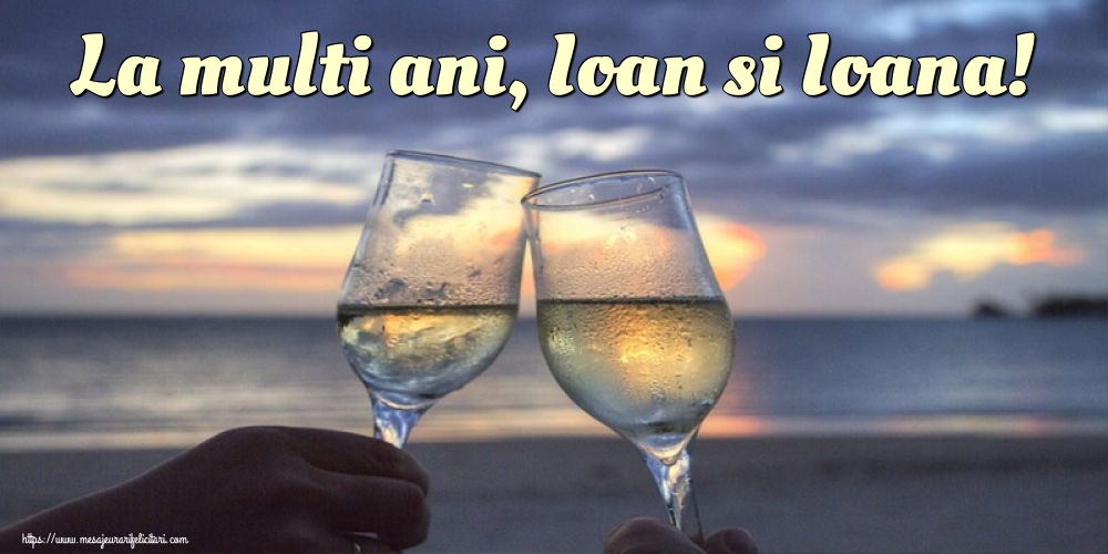 Felicitari de Sfintii Vasile, Grigore si Ioan - La multi ani, Ioan si Ioana! - mesajeurarifelicitari.com