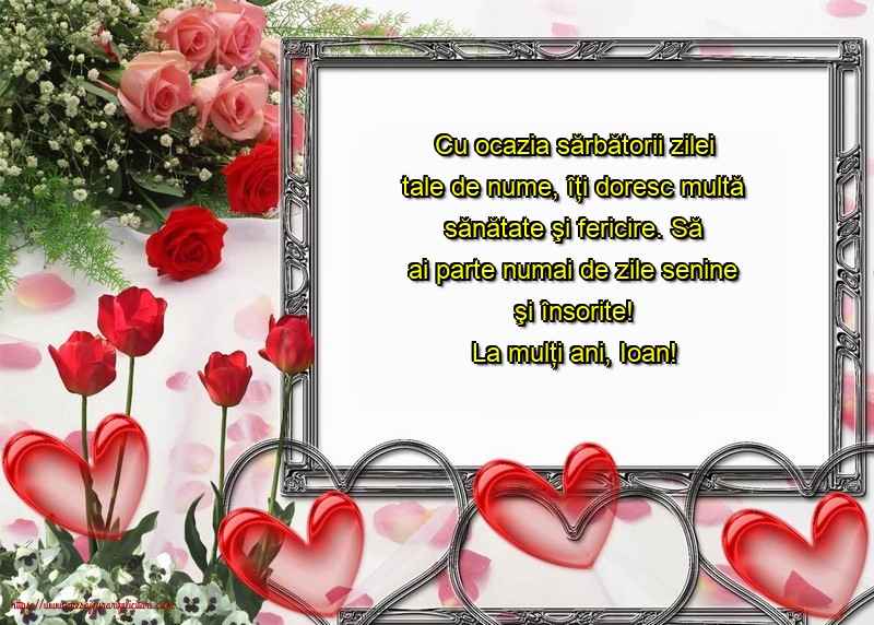 Sfintii Vasile, Grigore si Ioan La mulți ani, Ioan!