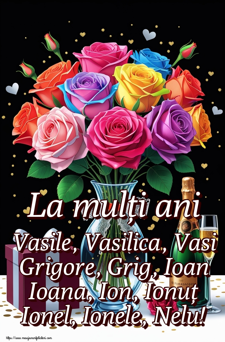 Felicitari de Sfintii Vasile, Grigore si Ioan - La mulți ani Vasile, Vasilica, Vasi Grigore, Grig, Ioan Ioana, Ion, Ionuț Ionel, Ionele, Nelu! - mesajeurarifelicitari.com