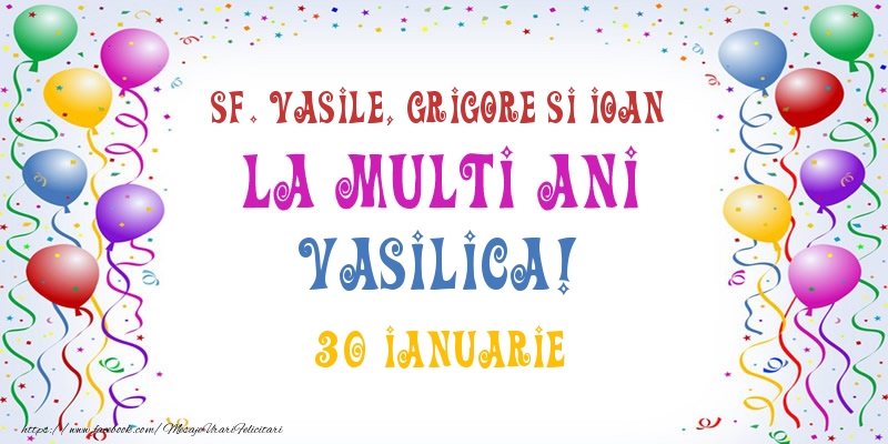 Felicitari de Sfintii Vasile, Grigore si Ioan - La multi ani Vasilica! 30 Ianuarie - mesajeurarifelicitari.com