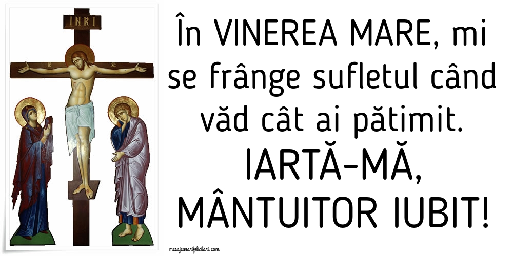 Iartă-mă, Mântuitor iubit!