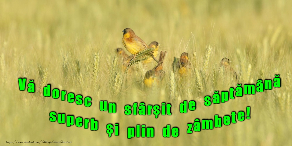 Weekend placut prieteni!