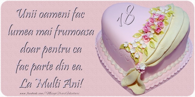 Felicitari de zi de nastere cu varsta - 18 ani - La multi ani! - mesajeurarifelicitari.com