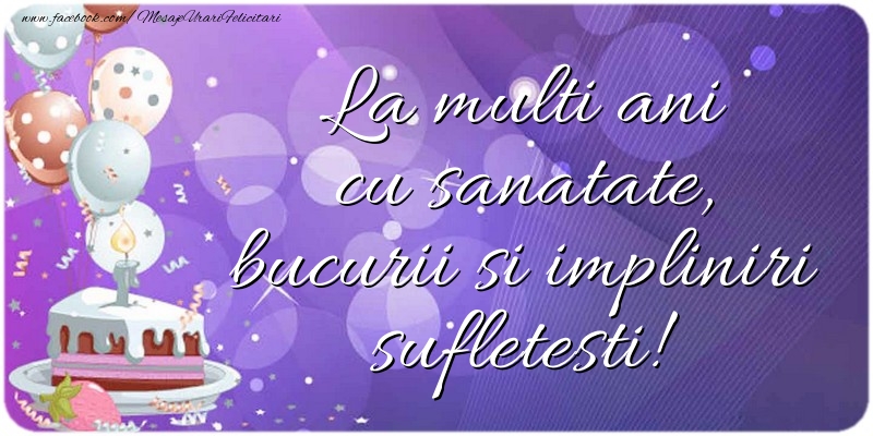 La multi ani cu sanatate