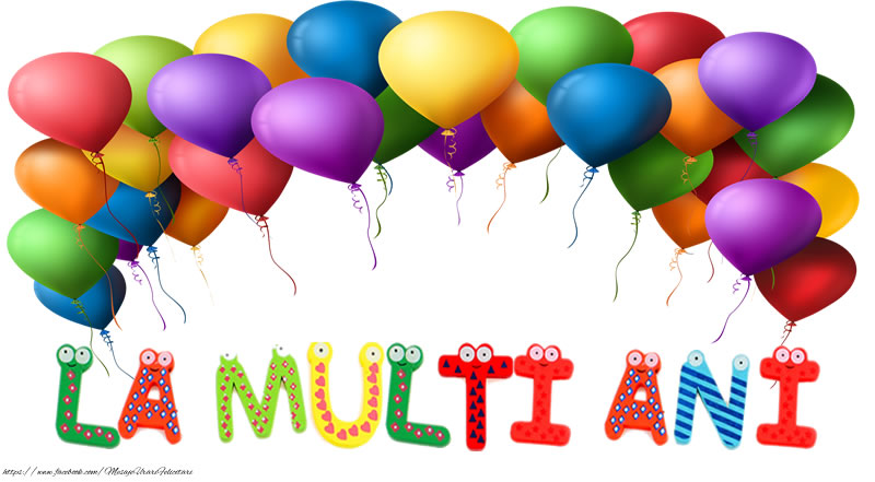 Felicitari de zi de nastere - La multi ani! - mesajeurarifelicitari.com