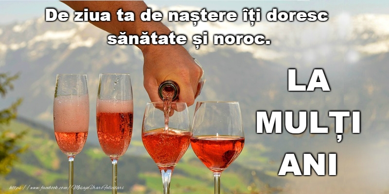 Felicitari de zi de nastere - La multi ani! - mesajeurarifelicitari.com